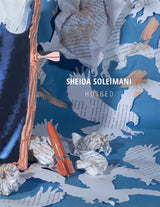 Sheida Soleimani | "Hotbed" Catalog